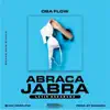Obaflow - Abraca Jabra - Single